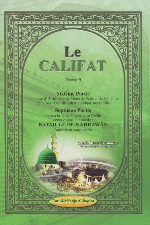Le Califat (tome 9) - Imam Ali